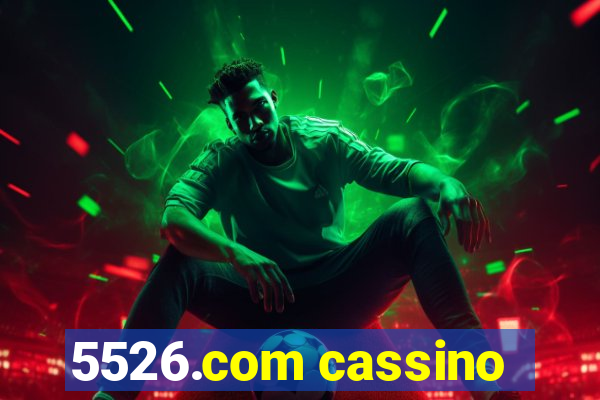 5526.com cassino